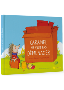 Caramel ne veut pas déménager