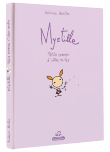 Myrtille: Petite semeuse d'idées vertes