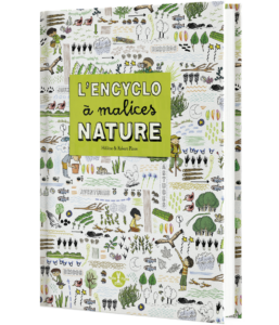 L'encyclo à malices nature