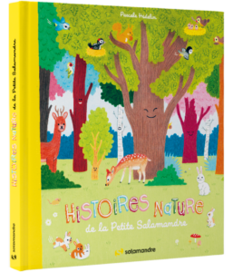 Histoires nature de la Petite Salamandre