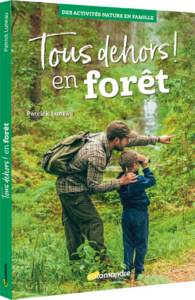 Tous dehors ! En forêt