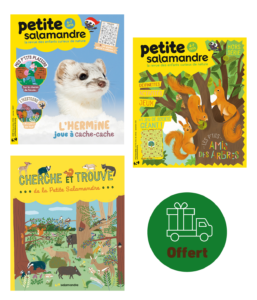 Abonnement petite Salamandre + hors-séries + Cherche et trouve de la petite Salamandre